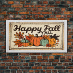 Happy Fall Y'all Typography Art, Rustic Farmhouse Decor, Framed Canvas Print, Canvas Sign, Fall Sign, Thanksgiving Sign Primitive Wall Art