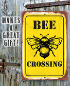 Bee Crossing - Metal Sign