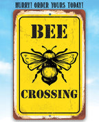 Bee Crossing - Metal Sign