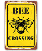 Bee Crossing - Metal Sign