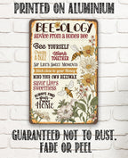 BEE-ology, Advice From a Honey Bee - Metal Sign